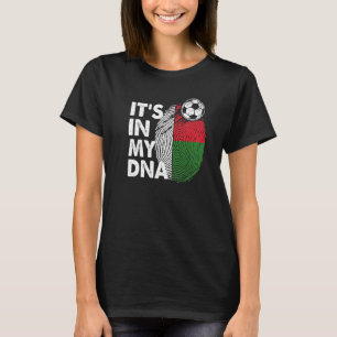 Madagascar In My Dna Madagascan Flag Team Madagasc T-Shirt