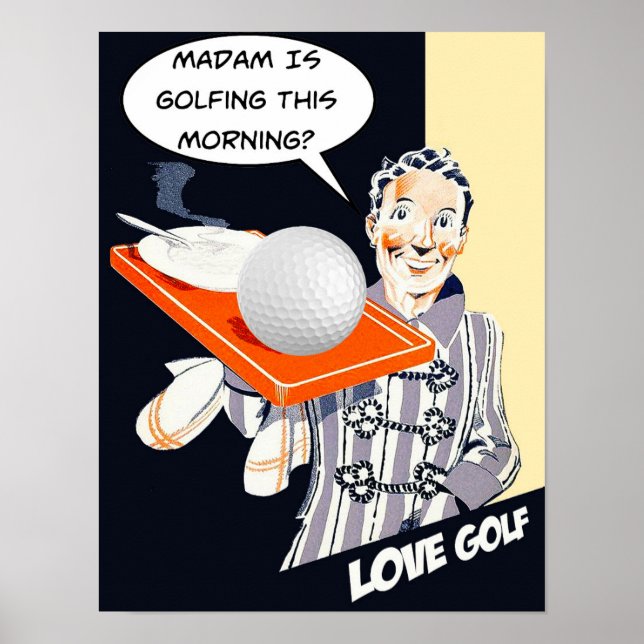 Madam is Golfing Poster (Front)