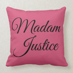 Madam Justice Cushion