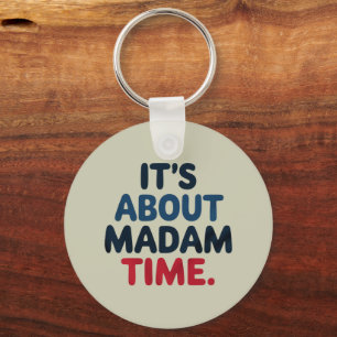 Madam President 2024 Election Vote Democrat Voting Key Ring