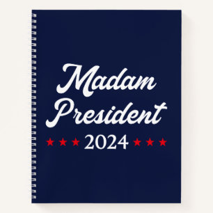 Madam President 2024 I - Kamala Harris Notebook