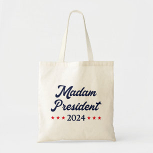 Madam President 2024 I - Kamala Harris Tote Bag