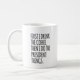 Madam President, Funny Gift For New President, HOA Coffee Mug