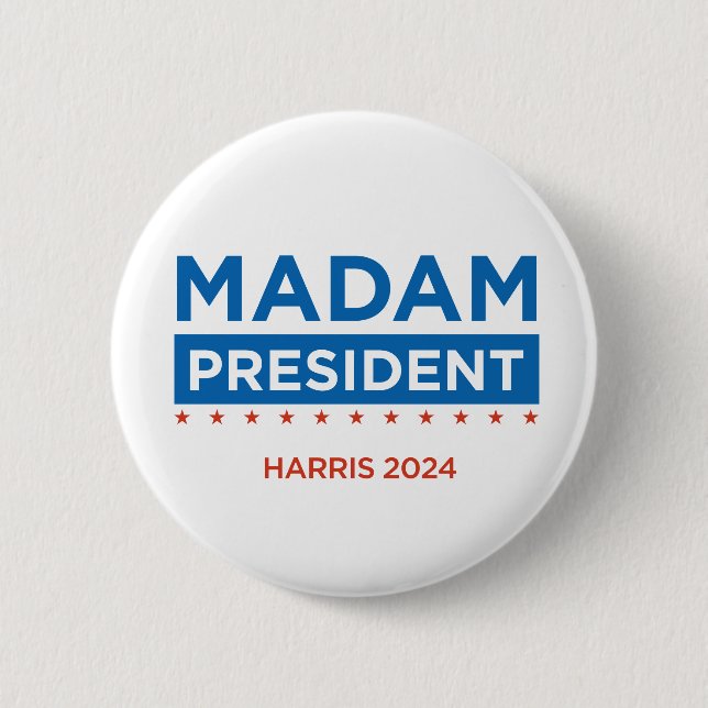 Madam President Harris 2024 6 Cm Round Badge (Front)