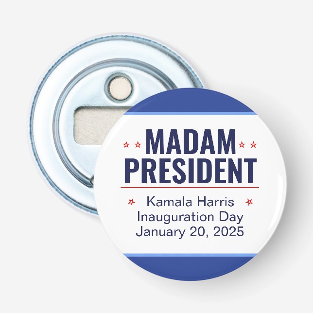 Madam President Kamala Harris Inauguration Bottle Opener (Front)