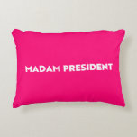 Madam President modern typography hot pink Decorative Cushion<br><div class="desc">Madam President modern typography minimalist hot pink Accent Pillow. White bold text on hot pink editable colour background. So you can personalise it and make it unique. Celebrate the president of the nation at the presidential inauguration day. Also, this can be a great fun gift to celebrate a woman girl...</div>