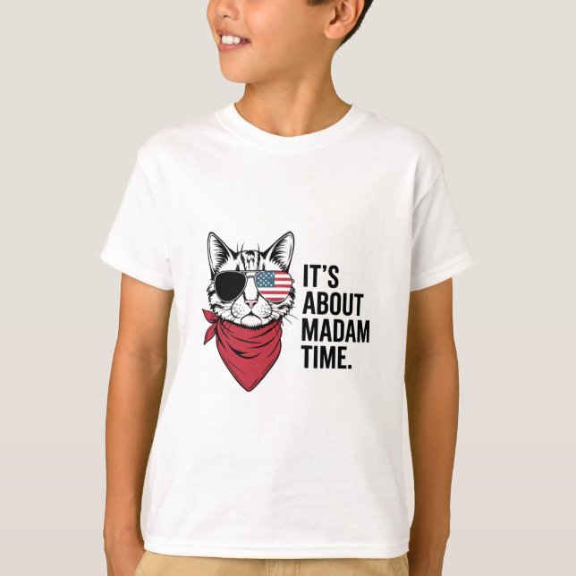 Madam Time President 2024 Kamala Harris DNC Rally T-Shirt (Front)
