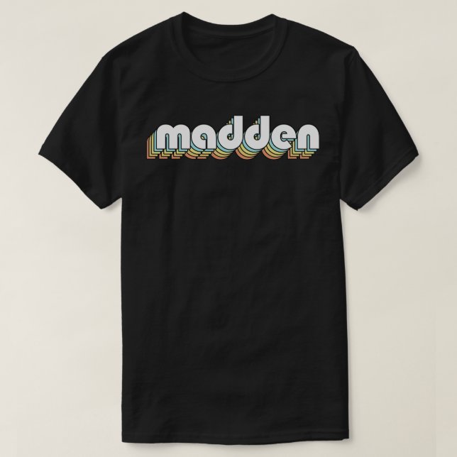 Madden Retro Rainbow Typography Faded Style T-Shirt (Design Front)