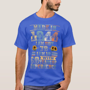 Made 1944 18 Year Old 60 Years Eperience Birthday  T-Shirt