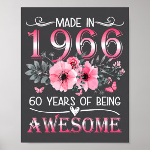 Made 1966 Floral 60th Birthday 60 Poster