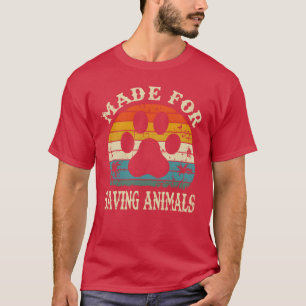 Made For Saving Animals Vetechvintage vintage T-Shirt