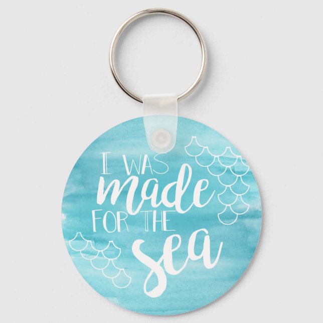 Made For The Sea Watercolor Keychain (Front)