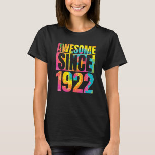 Made In 1922 101 Year Of Being Awesome 101 Birthda T-Shirt