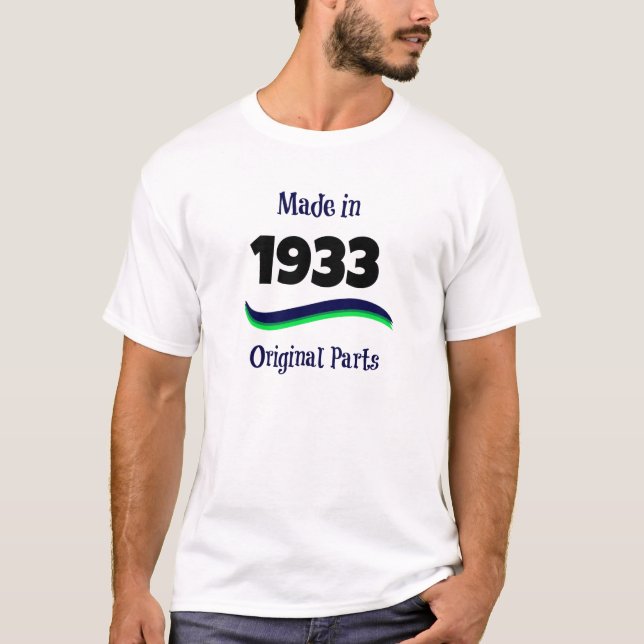 Made in 1933, Original Parts T-Shirt (Front)