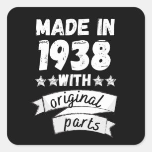 made in 1938 with original parts, square sticker