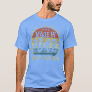 Made In 1942 Limited Edition 80 Year Old Gifts 80t T-Shirt