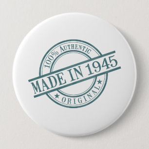 Made in 1945 10 cm round badge