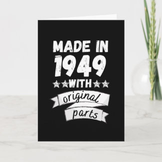 made in 1949 with original parts, card