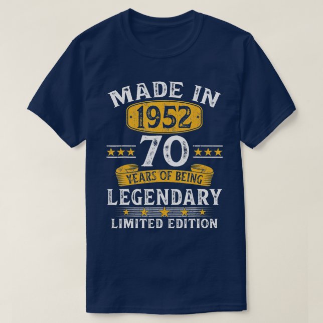 Made In 1952 70 Years Old Gifts 70th Birthday Gift T-Shirt (Design Front)