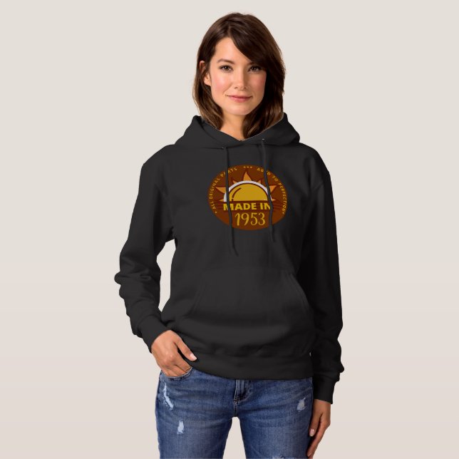 MADE IN 1953 funny birthday gift                   Hoodie (Front Full)