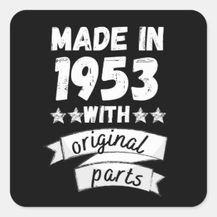 made in 1953 with original parts, square sticker