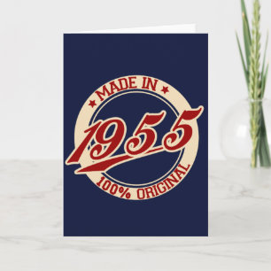 Made In 1955 Card