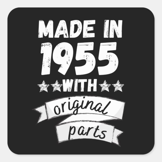 made in 1955 with original parts, square sticker (Front)