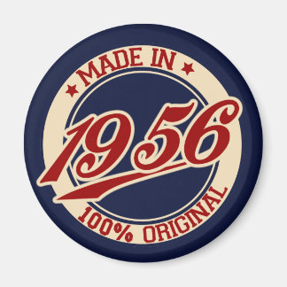 Made In 1956 Magnet