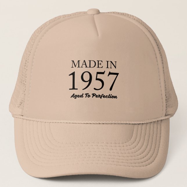 Made In 1957 Trucker Hat (Front)