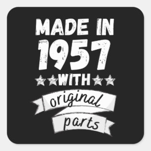 made in 1957 with original parts, square sticker