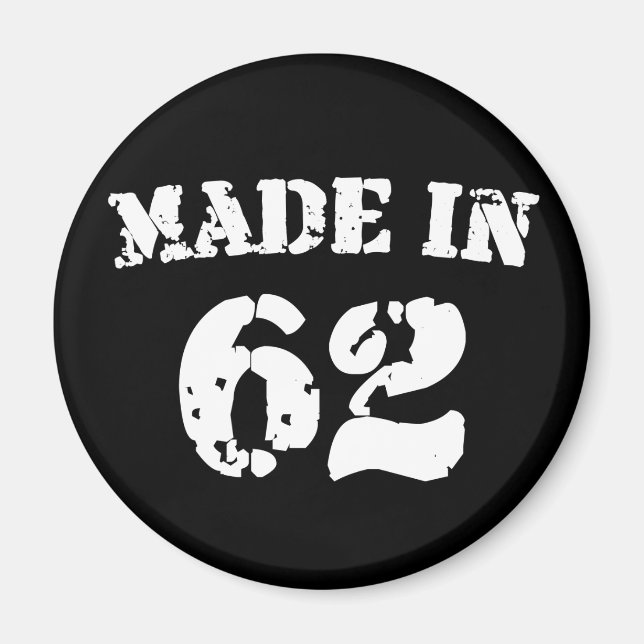 Made In 1962 Magnet (Front)