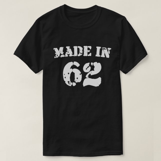 Made In 1962 Shirt (Design Front)