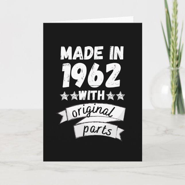 made in 1962 with original parts, card (Front)