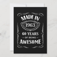 Made in 1963 60 years of being awesome 2023 bday
