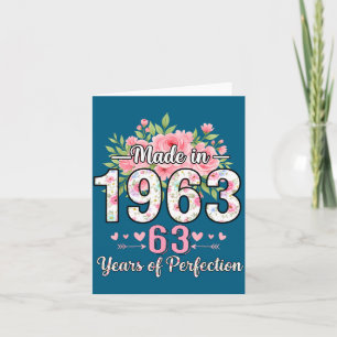 Made In 1963 Floral 63rd Birthday Women 63 Years O Card