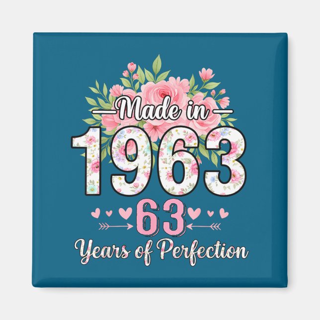 Made In 1963 Floral 63rd Birthday Women 63 Years O Magnet (Front)