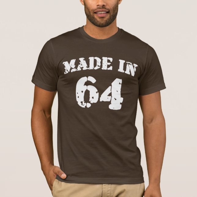 Made In 1964 Shirt (Front)