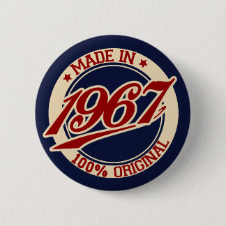 Made In 1967 6 Cm Round Badge