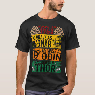 Made In 1968 As Brave As Ragnar As Wise As Odin Vi T-Shirt