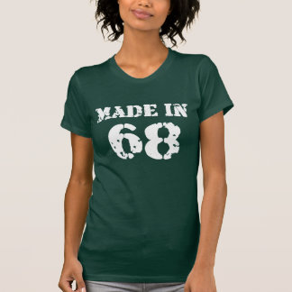 Made In 1968 Shirt