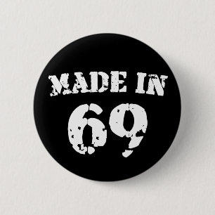 Made In 1969 6 Cm Round Badge