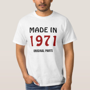 Made in 1971, Original Parts T-Shirt