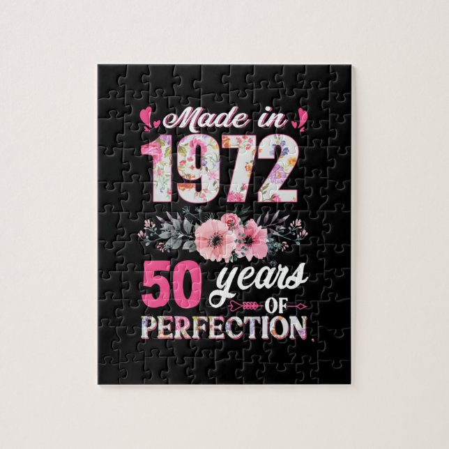 Made In 1972 50 Years Of Perfection 50th Bday Gift Jigsaw Puzzle (Vertical)