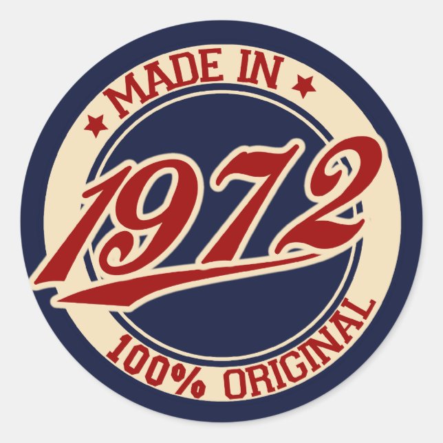 Made In 1972 Classic Round Sticker (Front)
