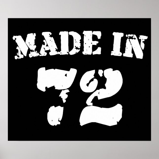 Made In 1972 Poster (Front)
