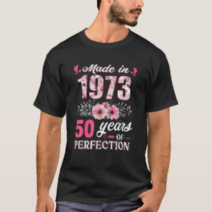Made In 1973 50 Year Old 50Th Birthday Gift For Gi T-Shirt