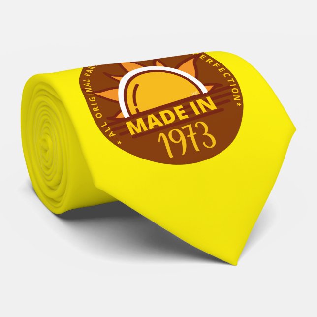 MADE IN 1973 funny birthday gift                   Tie (Rolled)