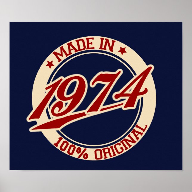Made In 1974 Poster (Front)
