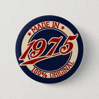 Made In 1975 6 Cm Round Badge