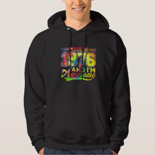 Made In 1976 And I'm Awesome Tie Dye Colourful Bir Hoodie